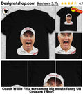 Coach Willie Fritz screaming big mouth funny UH Cougars shirt