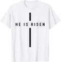 He is Risen Jesus for Christians Easter Unisex