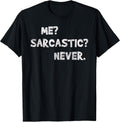 Funny Sarcastic Gift Unisex