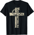 He is Risen Christian Easter Cross Jesus Religious Men Women Unisex