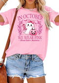 Breast Cancer Shirts for Women in October We Wear Pink Shirt Ribbon Tee