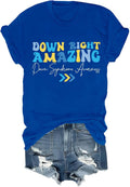 Down Syndrome Awareness Shirts, Down Right Amazing Shirt, Unisex Shirt