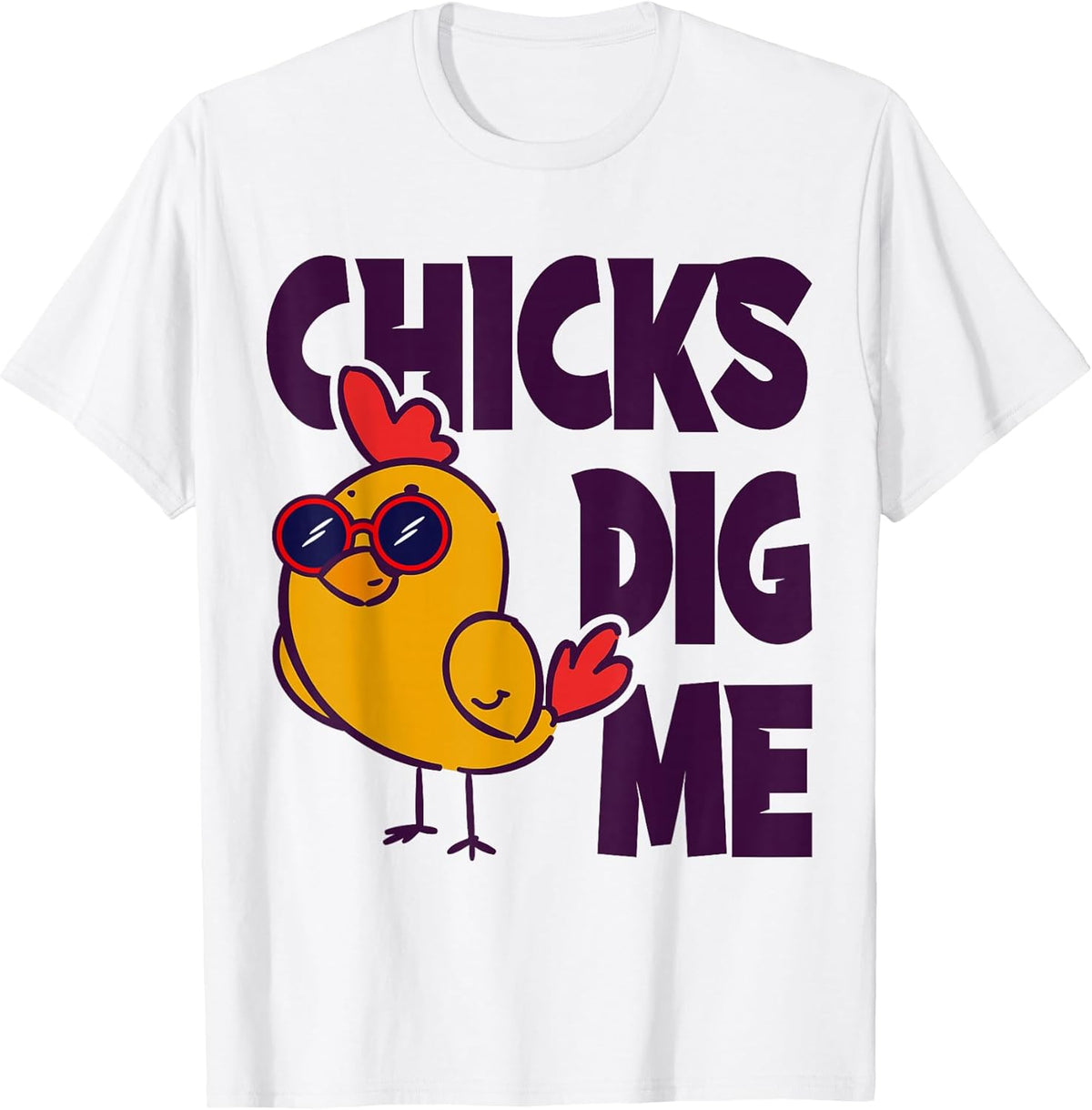 Chicks Dig Me Easter 2026 Toddler Boys Men Funny Unisex