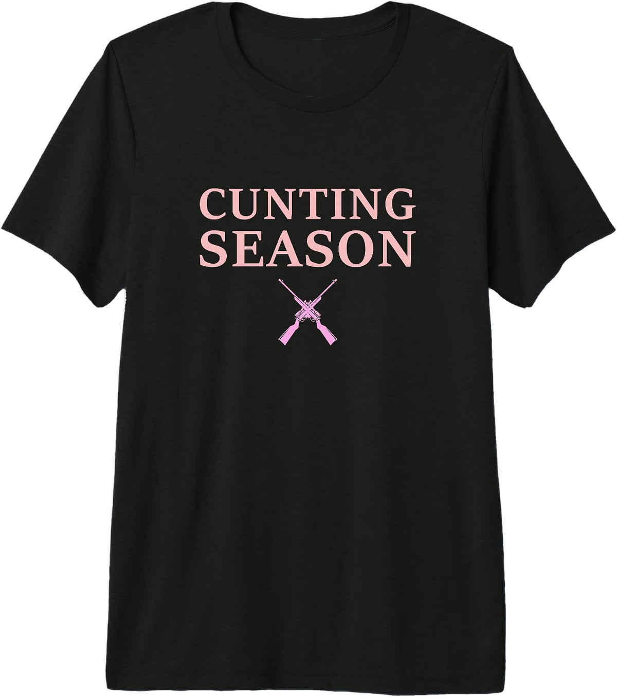 Cunting Season Hunting Counting Season Tee