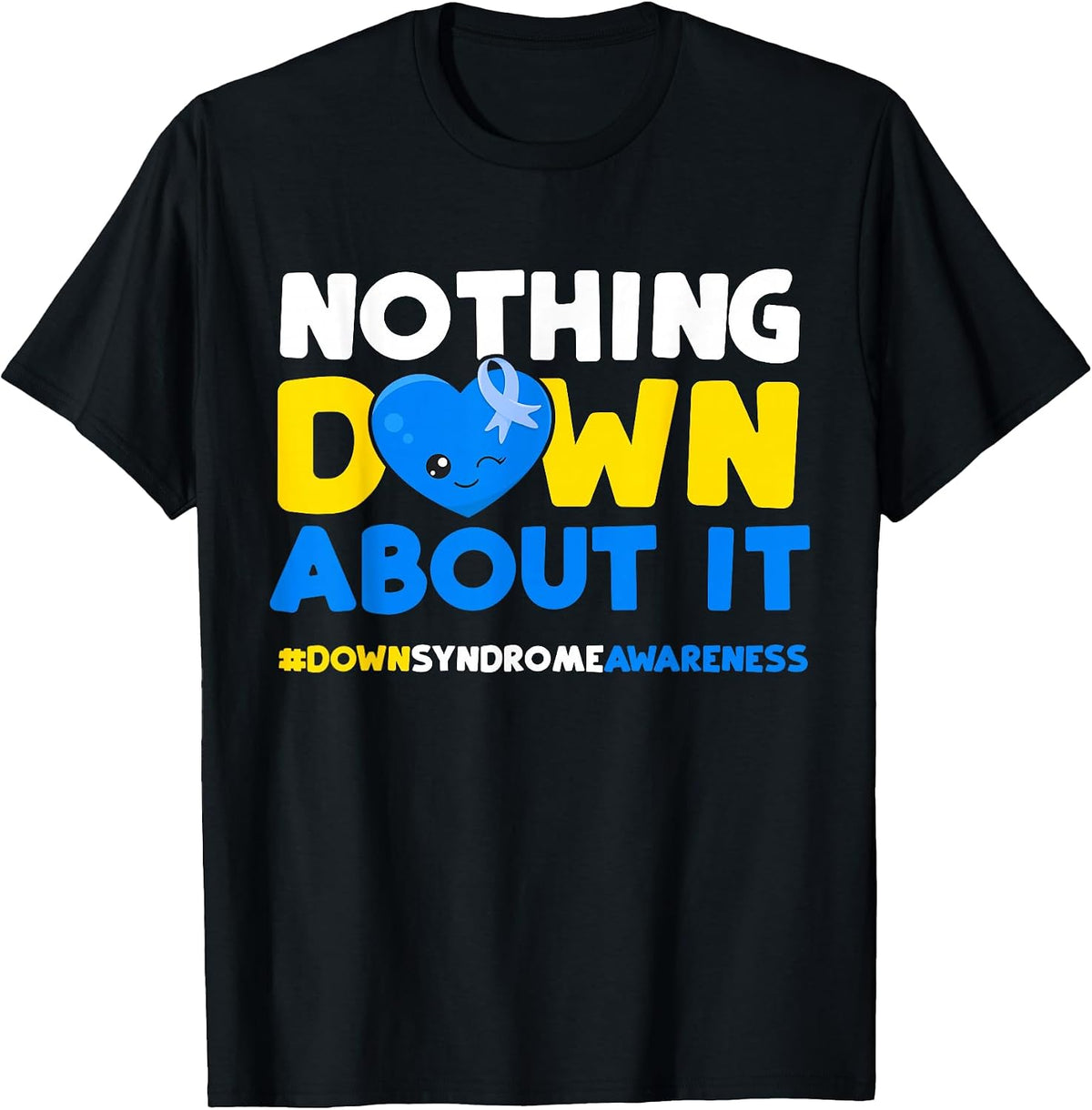Down Syndrome Awareness Shirt Co