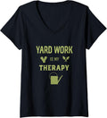 Women's Funny Gardening Mom Yard Work is my Therapy Mother's Day V-Neck T-Shirt