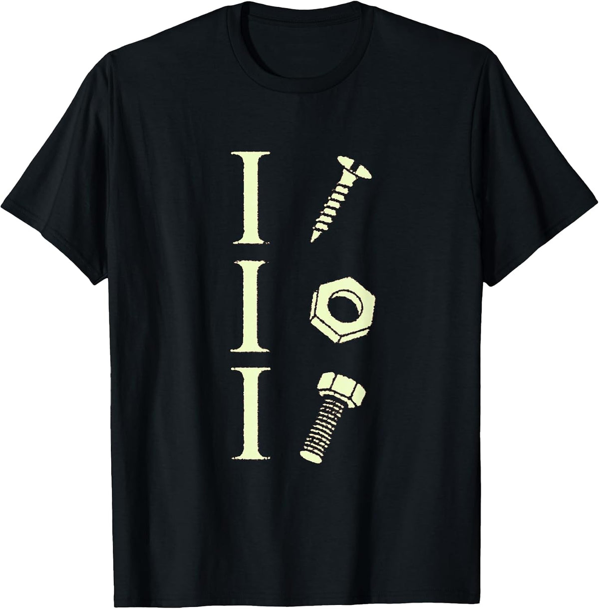I Screw I Nut I Bolt Funny Car Repair Garage Mechanic Joke T-Shirt
