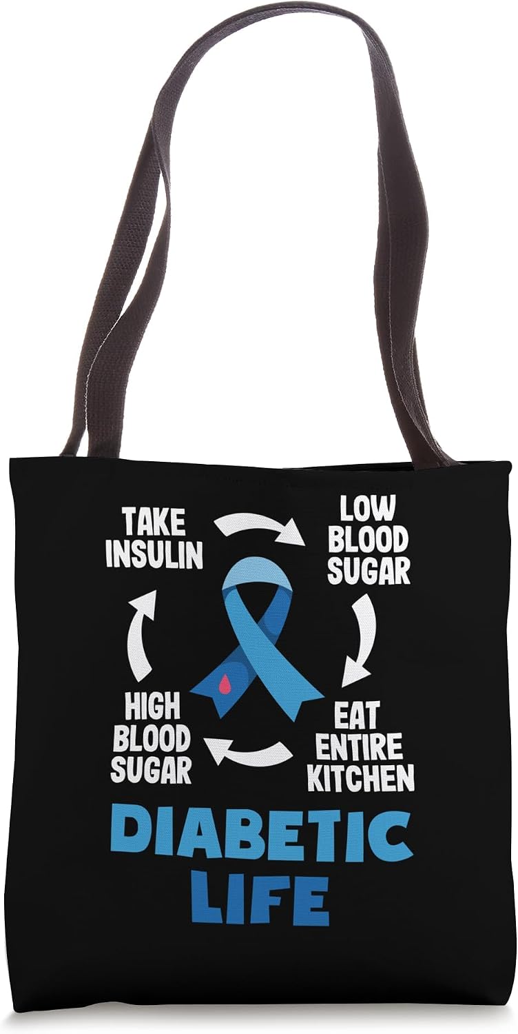 Funny Diabetic Type 1 Diabetes T1D Diabetes Awareness Tote Bag