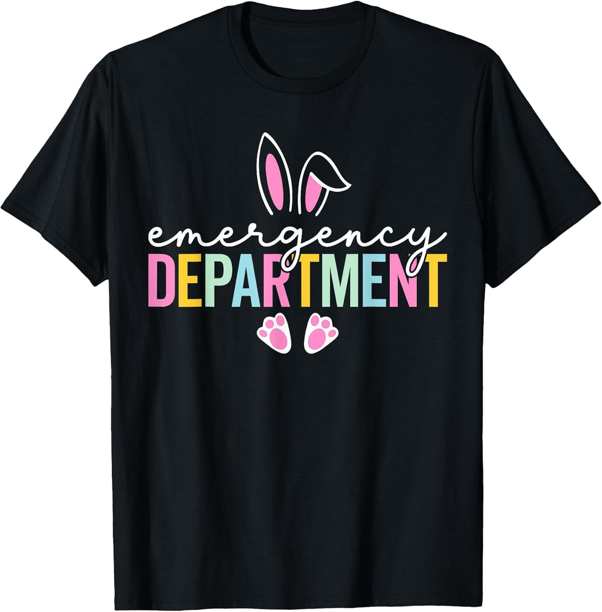 Emergency Department Bunny Emergency Room ER Nurse Easter Unisex