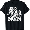 Loud Proud Mom Wrestling Mothers