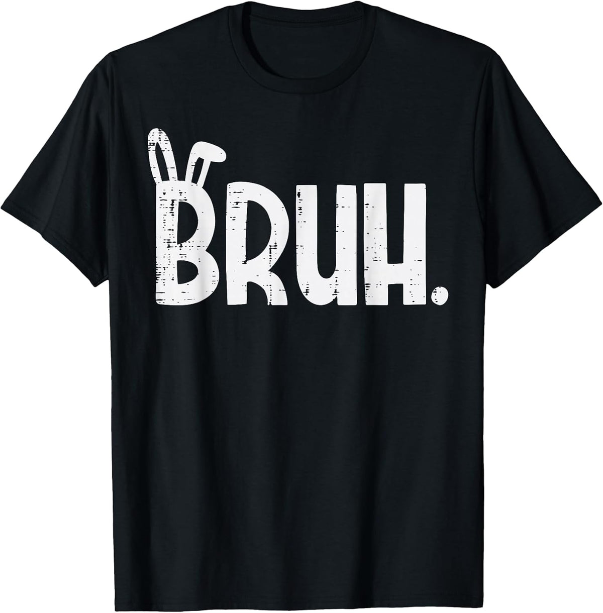 Easter Meme Bruh Bunny Ears Funny Rabbit Men Women Kids Unisex