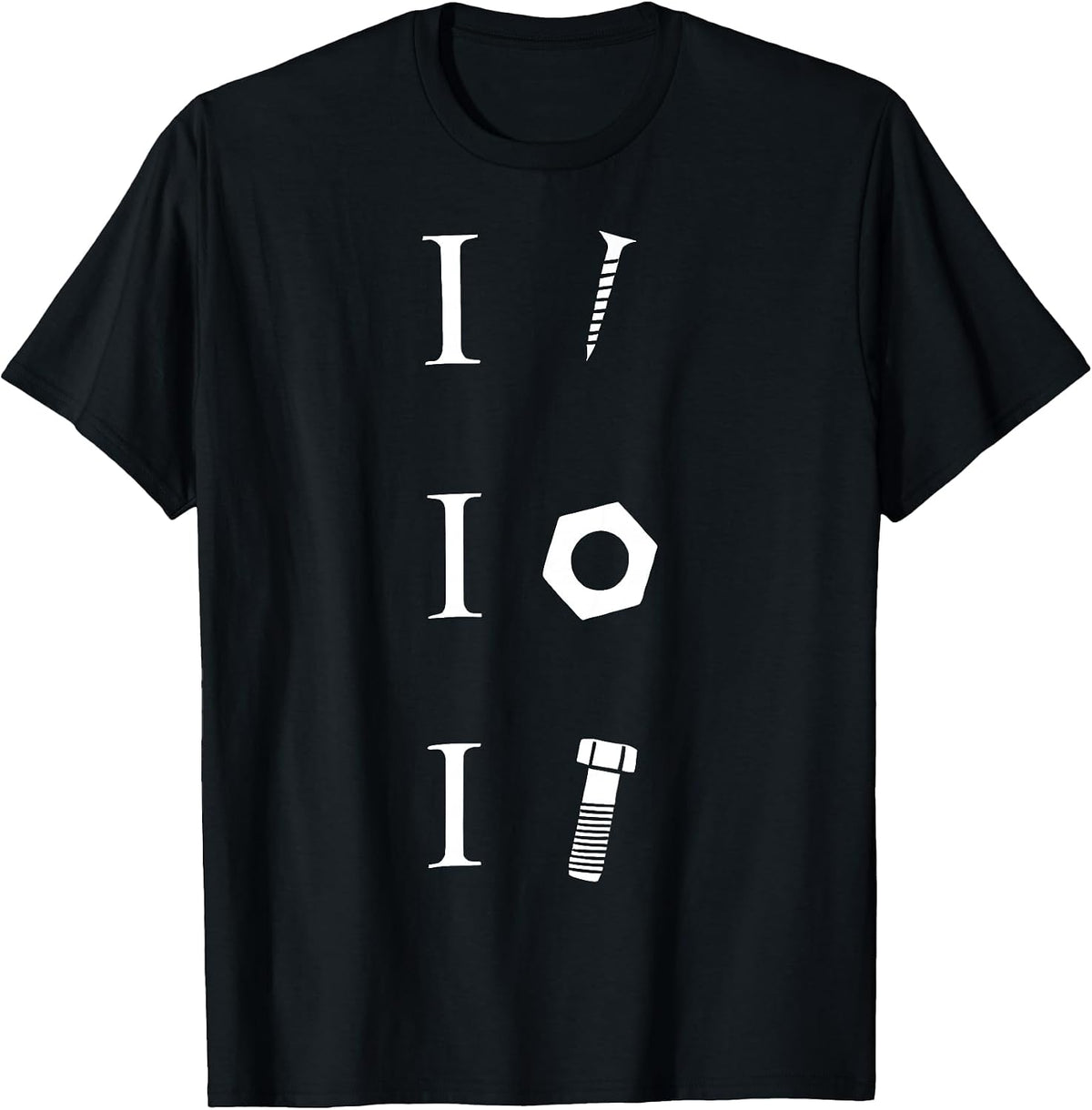 I Screw I Nut I Bolt Proud Car Auto Mechanic Humor Joke T-Shirt