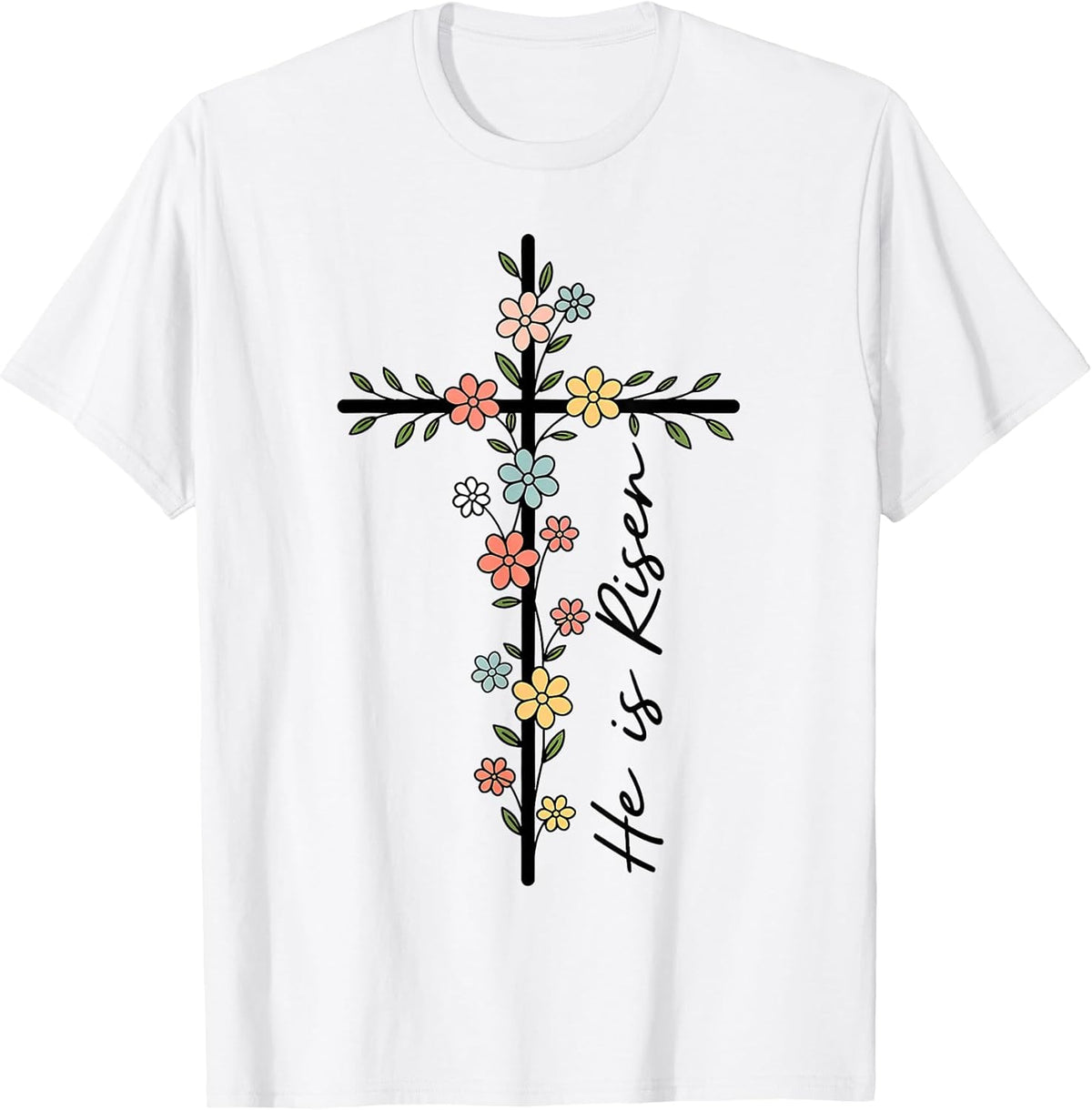 He is Risen Floral Cross Easter Christian Unisex