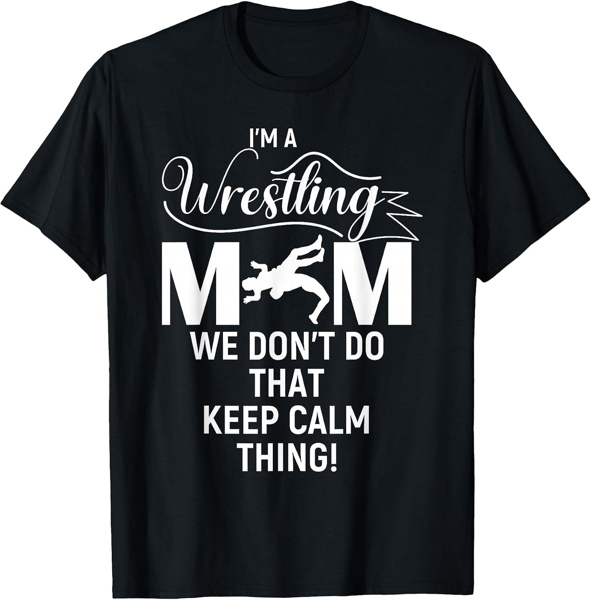 i'm a wrestling mom Funny Girl Wrestling Mom Women Kids T-Shirt
