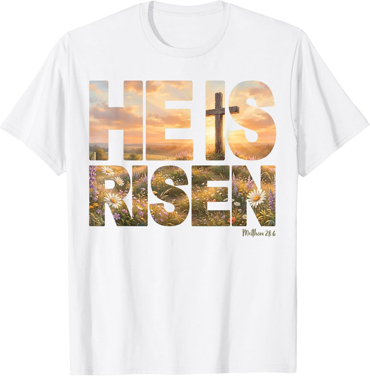 He is Risen Easter Matthew 28:6 Christian Jesus Men Women Unisex