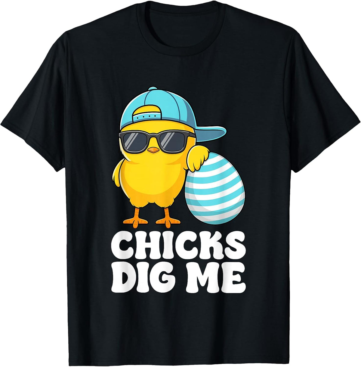 Chicks Dig Me Easter Toddler Boys Men Happy Easter Funny Unisex