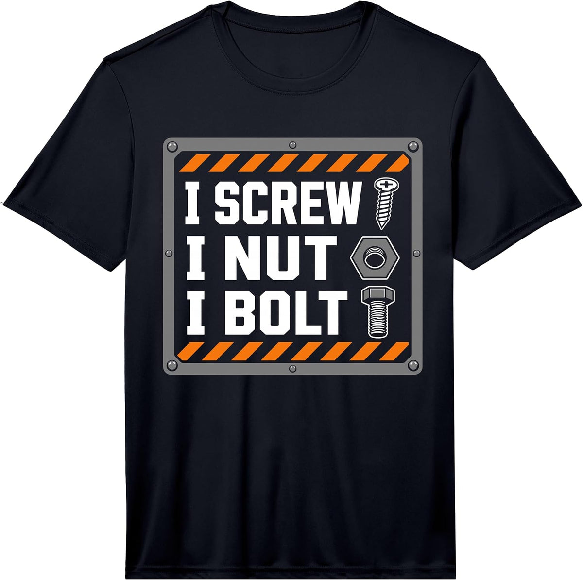 Men's I Screw I Nut I Bolt Funny Auto Mechanic Handyman Performance T-Shirt