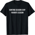 Hunting Season Is My Favorite Season