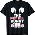 Pet All Bunny Easter Family Matching Spring Men Women Kids Unisex