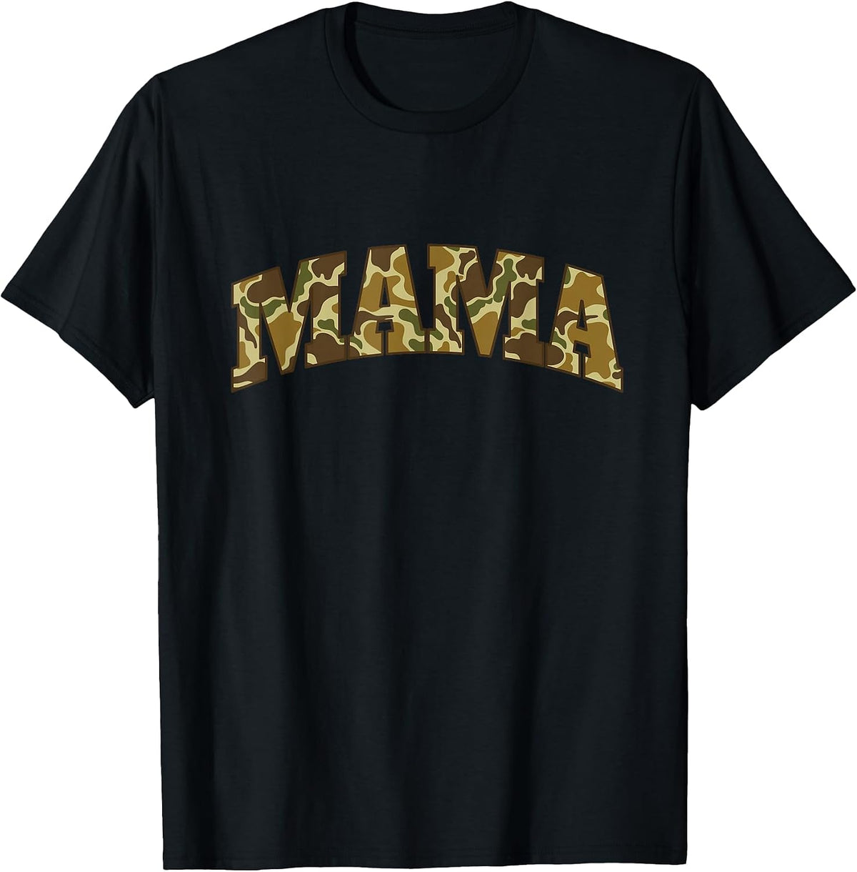 Mama - Hunting Lover Hunter Camo Camouflage T-Shirt