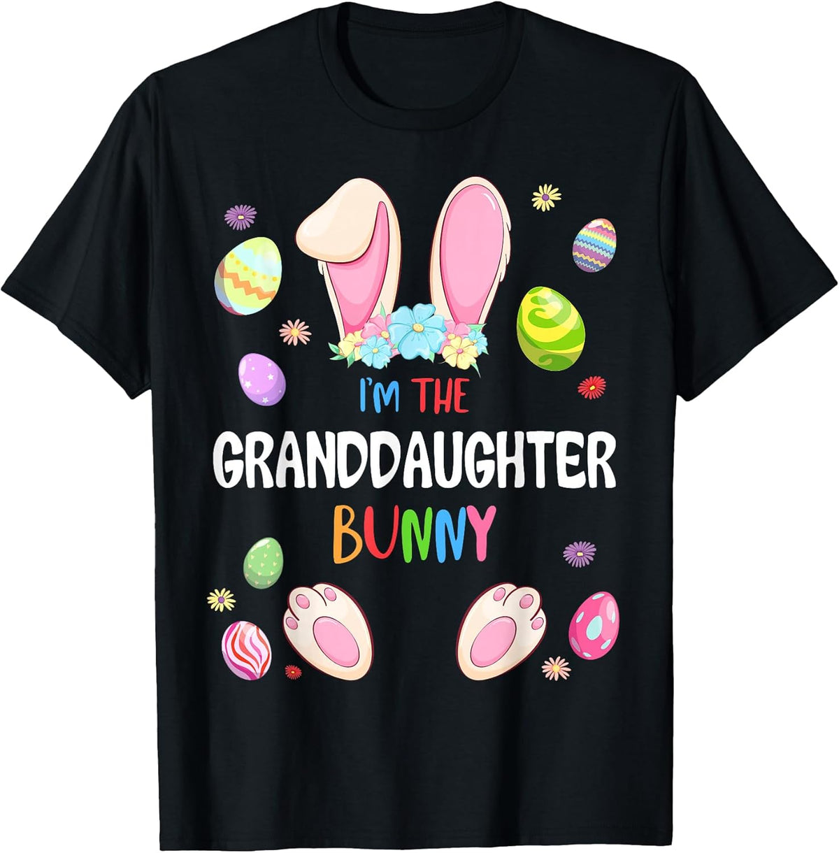 I'm The Granddaughter Bunny Easter Party Matching Family Unisex
