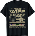 Proud Wife of Desert Storm Veteran US Flag Gulf War T-Shirt