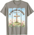 He is Risen Wildflowers Christian Easter Women Girls Kids Unisex