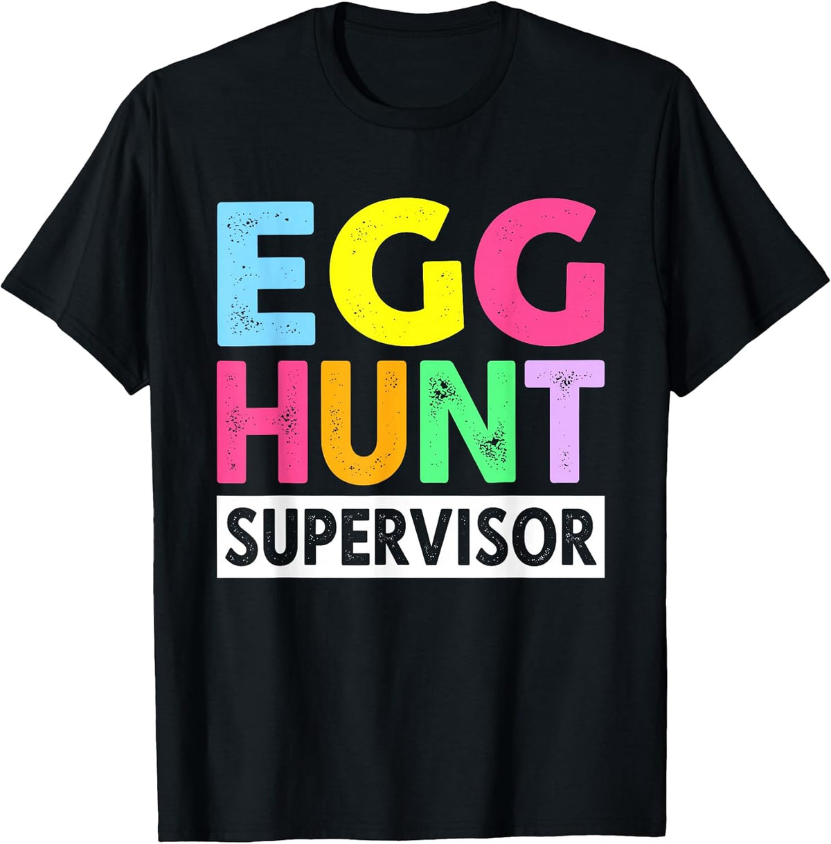 Egg Hunt Supervisor for Easter Day Parents Unisex