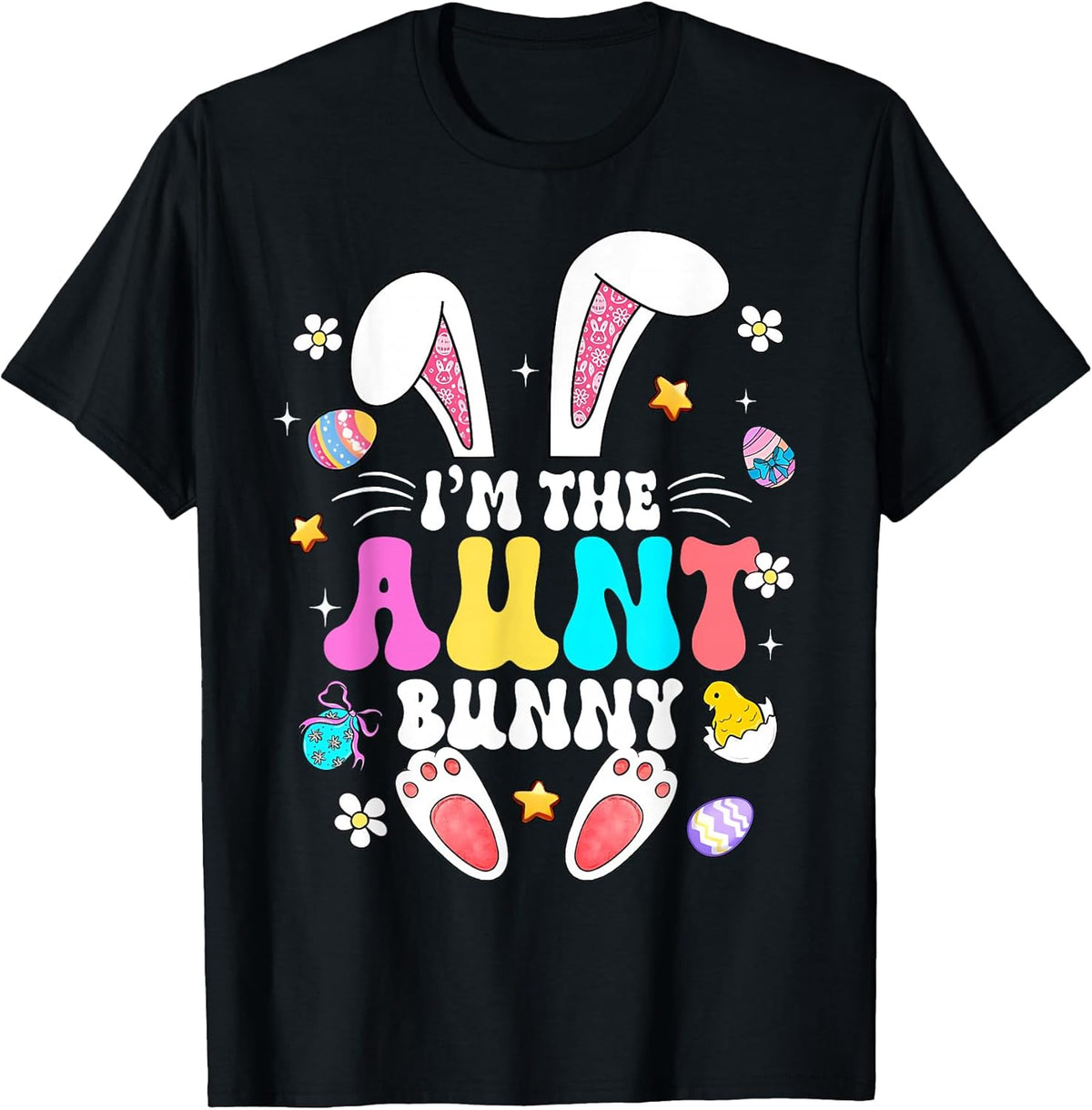 I'm The Aunt Bunny Matching Family Happy Easter Women Unisex