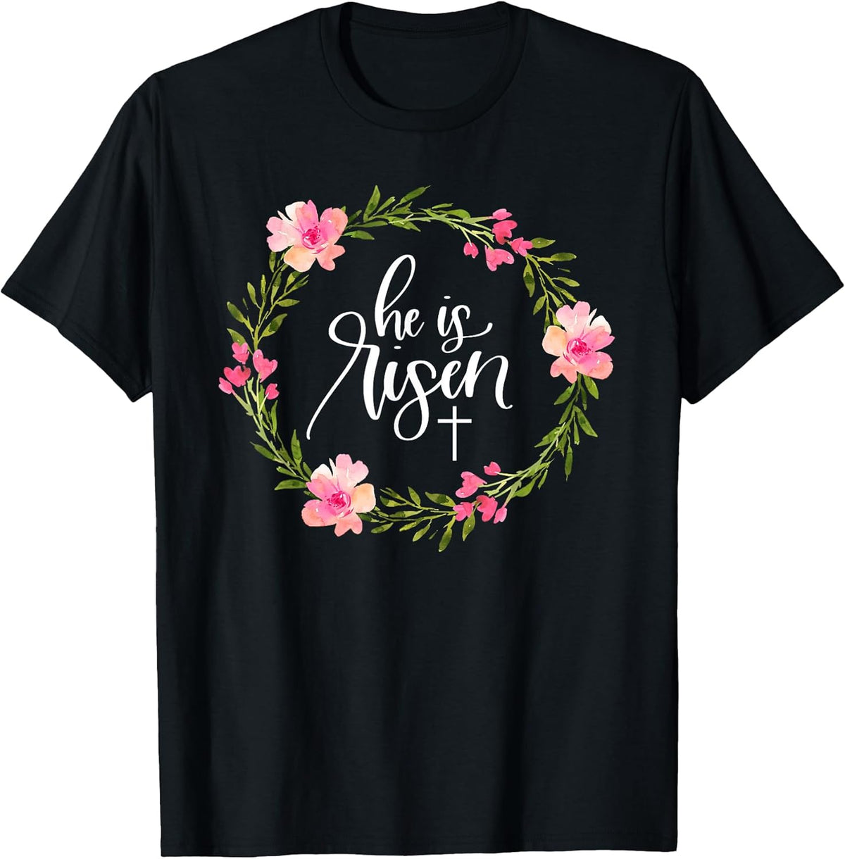 He is Risen Jesus Christian Happy Easter Floral Wreath Shirt Unisex
