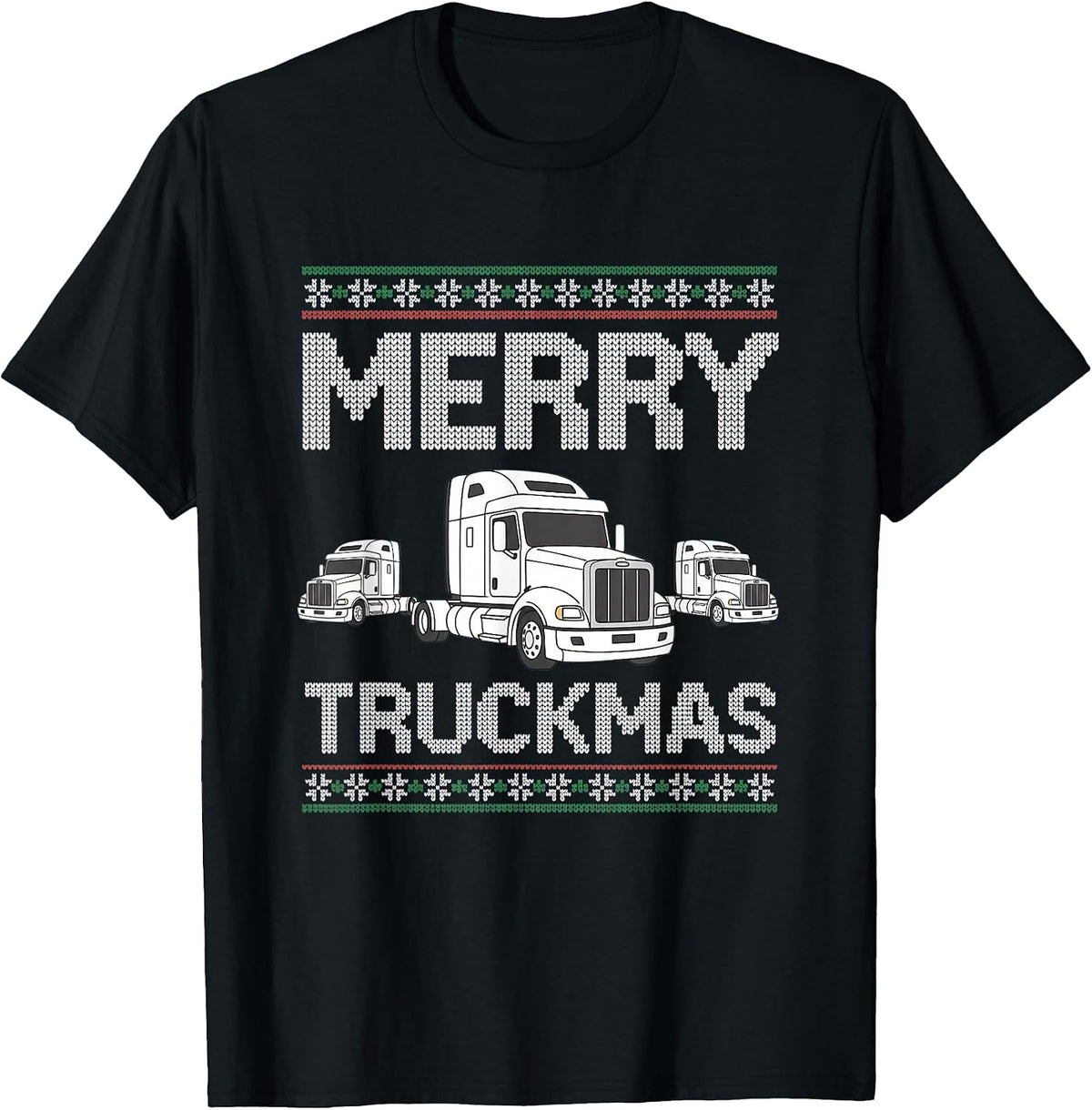 Merry TRUCKMAS Big Trucks Semi Truck Christmas Men T-Shirt