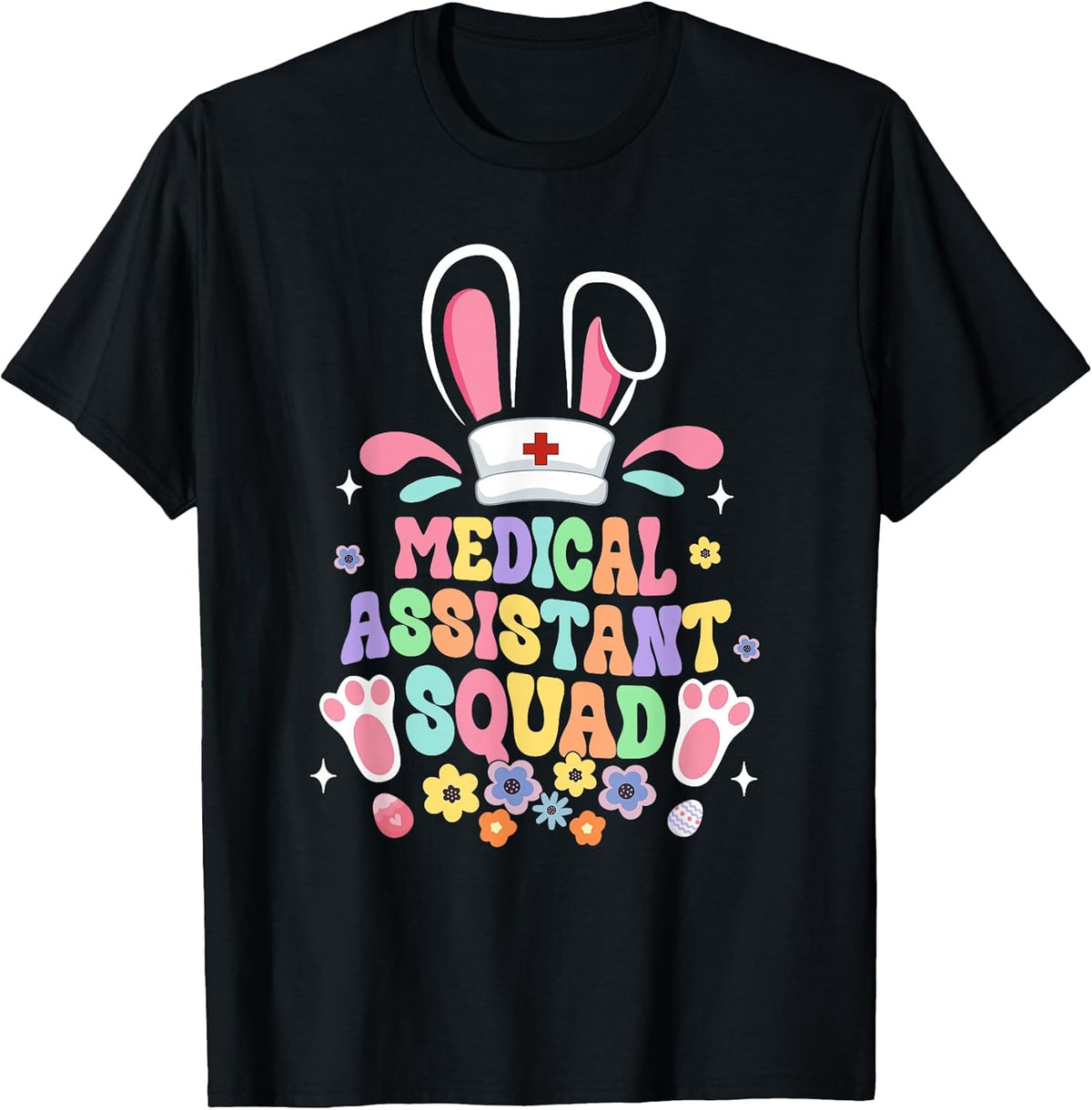 Retro Groovy Medical Assistant Squad Bunny Ear Flower Easter Unisex