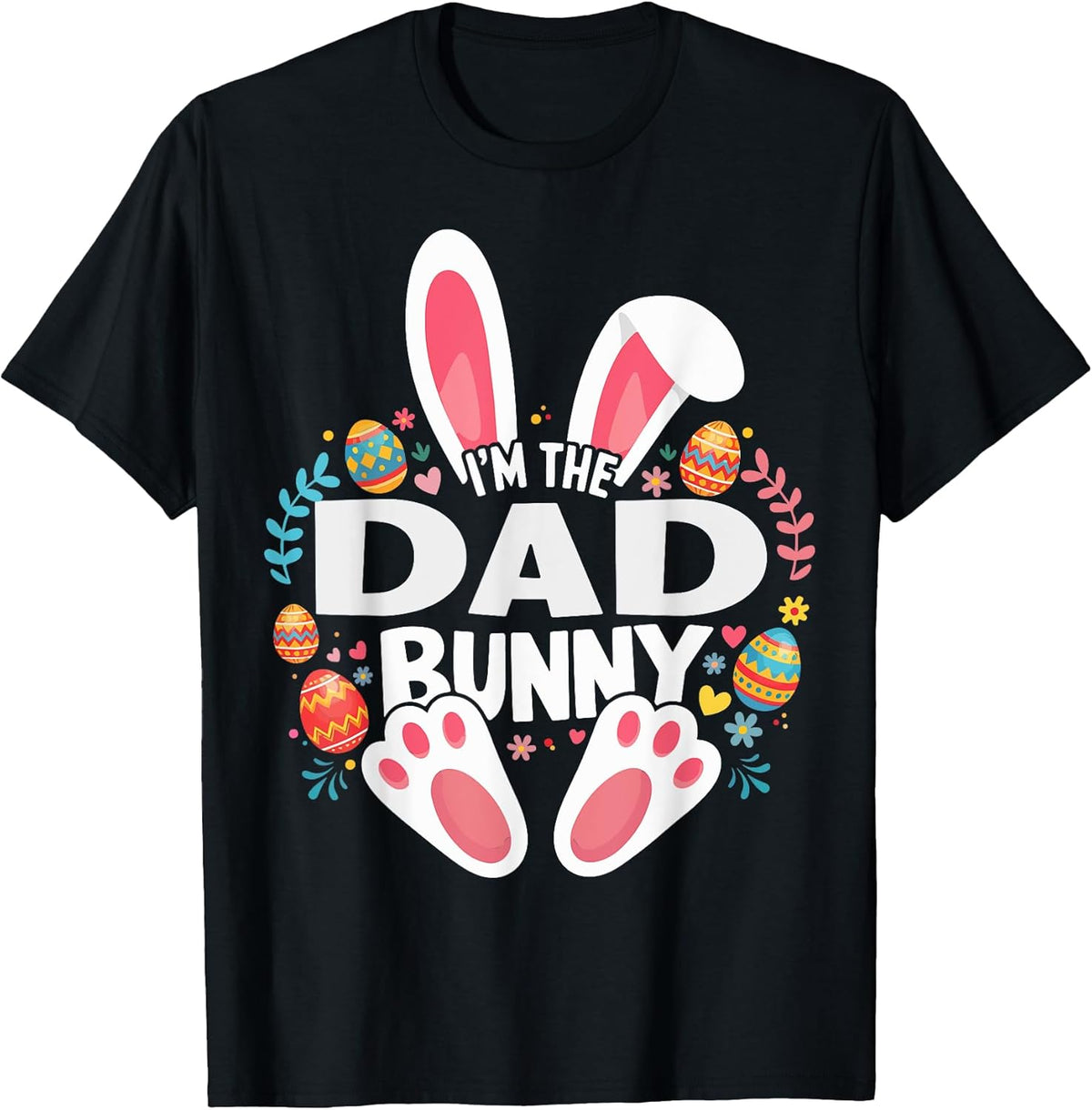 I'm The Dad Bunny Matching Easter Family Unisex