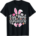 Egg Hunt Supervisor Funny Easter Day Egg Hunt Squad Unisex