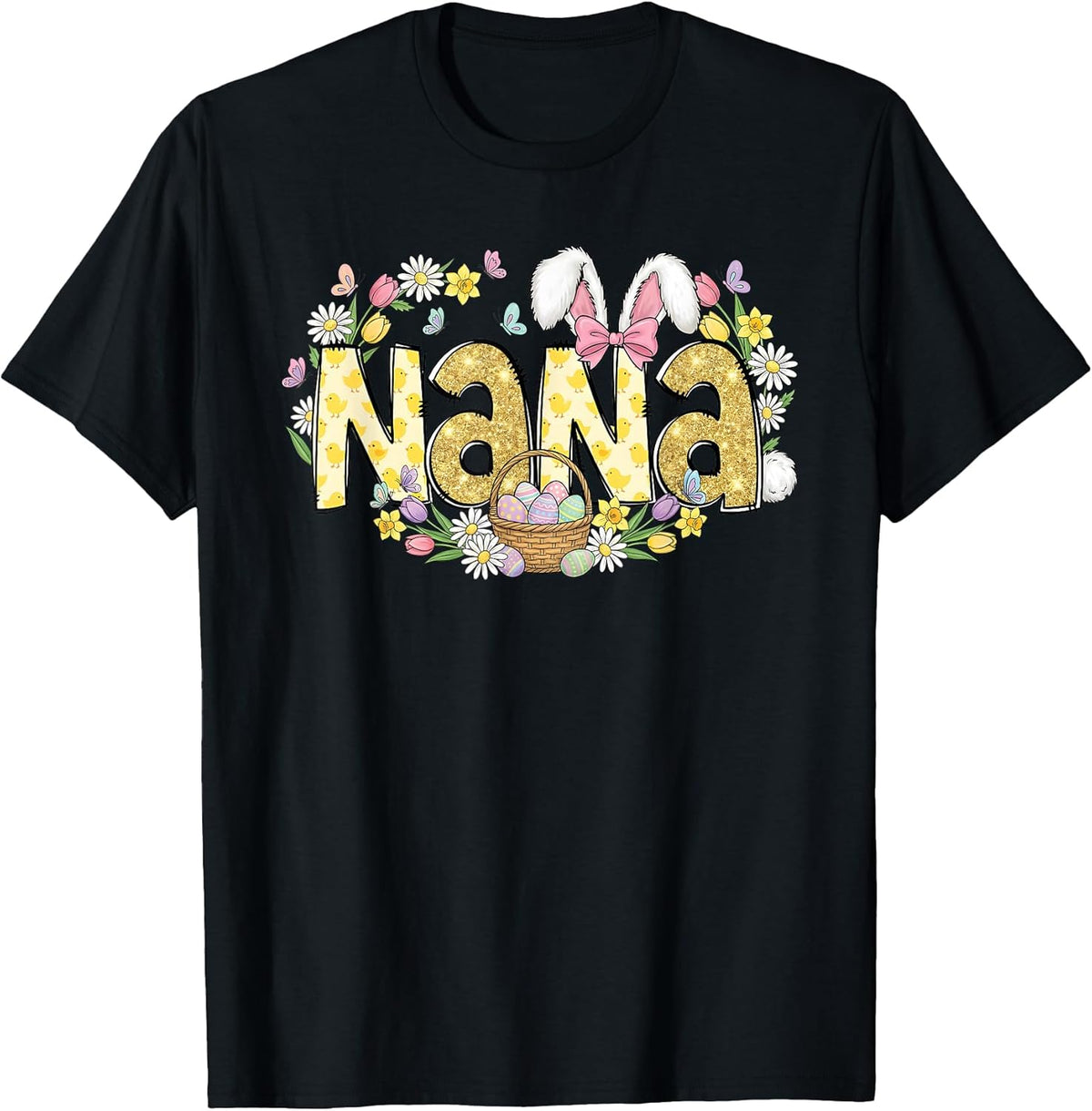 Nana Easter Bunny Ears Eggs Spring for Grandmother Unisex