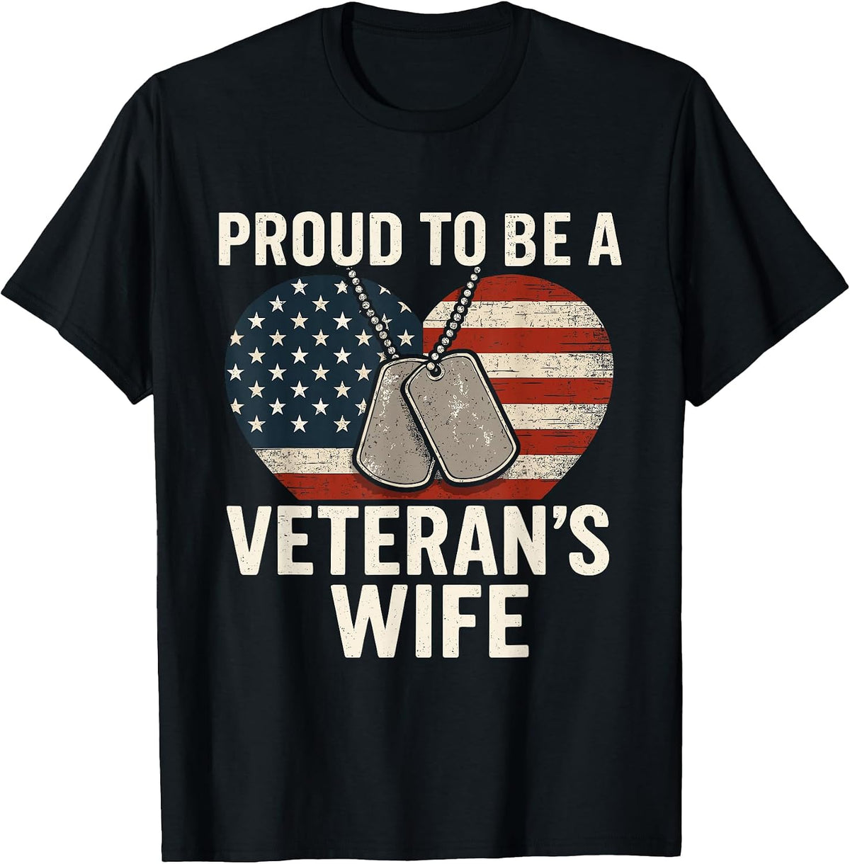 Proud Veteran’s Wife Patriotic Veterans Day T-Shirt