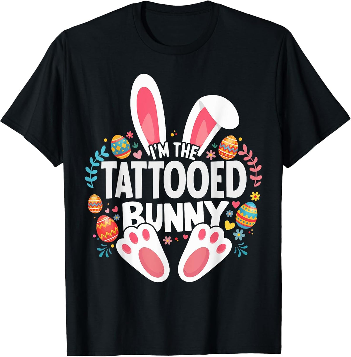 I'm The Tattooed Bunny Matching Easter Family Unisex