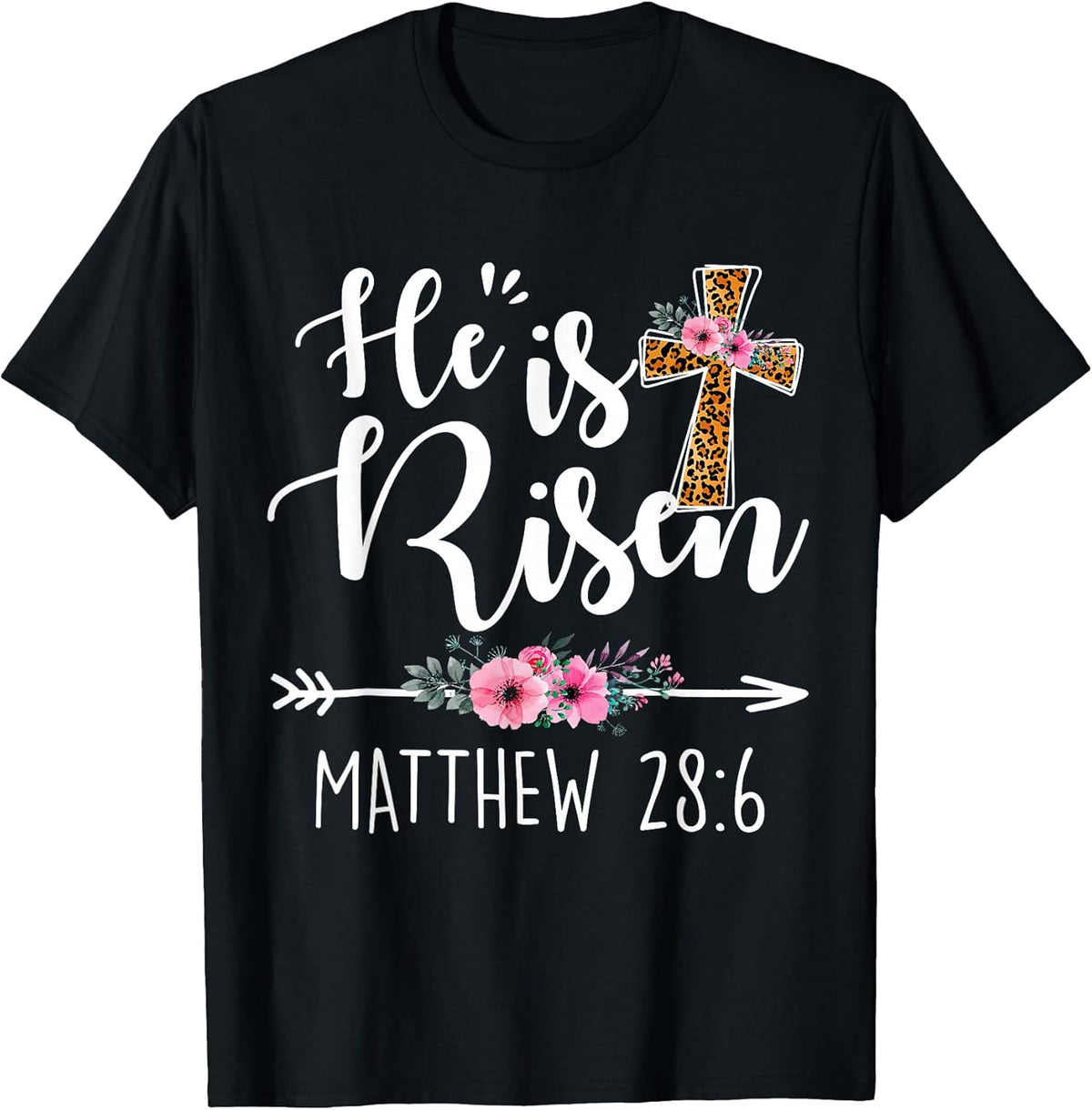 Happy Easter Day He is Risen Toddler Girls Women Floral Unisex