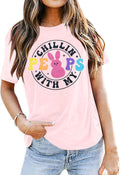 Happy Easter Shirts Bunny Outfits: Chillin with My Peeps Top Easter Graphics Short Sleeve Tops