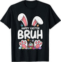 Bruh Easter Eggs Teens Boys Kids Easter Bunny Easter Unisex