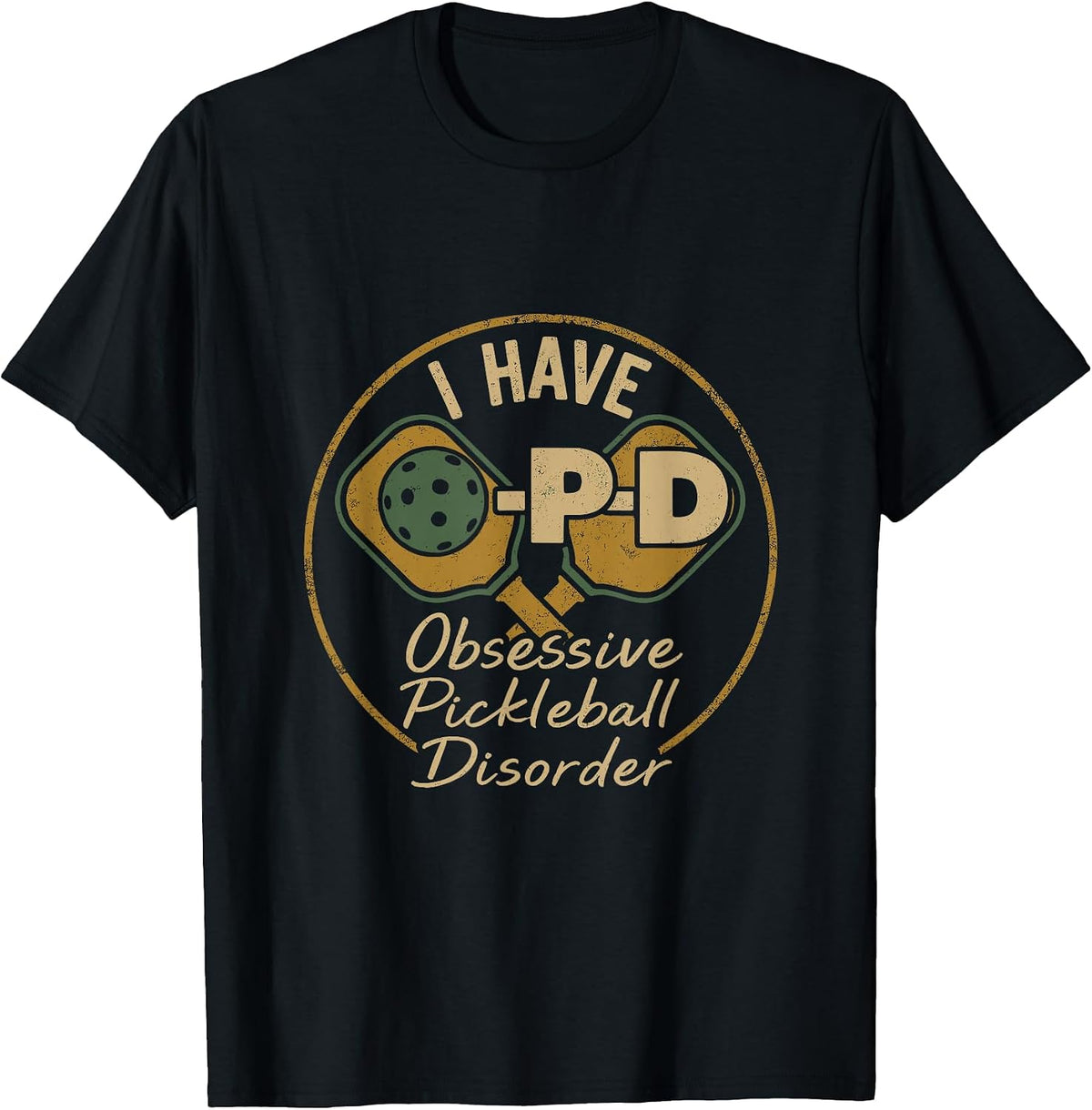 Funny Pickleball Lovers Tee OPD Players T-Shirt