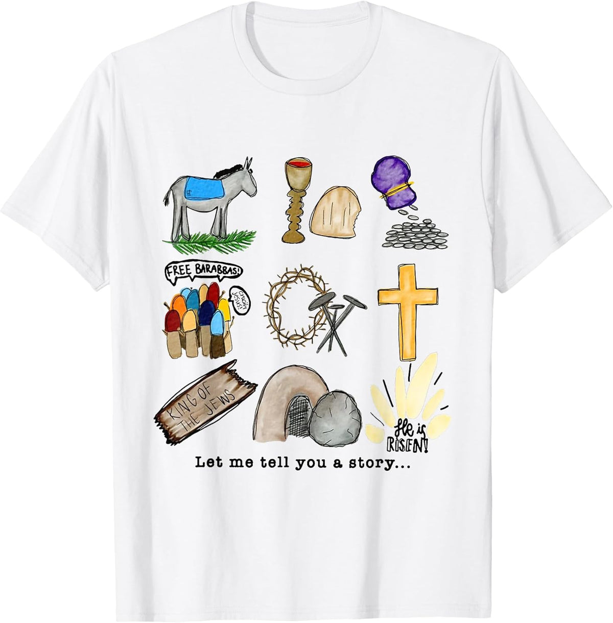 Let Me Tell You A Story Jesus Religious Christian Easter Unisex