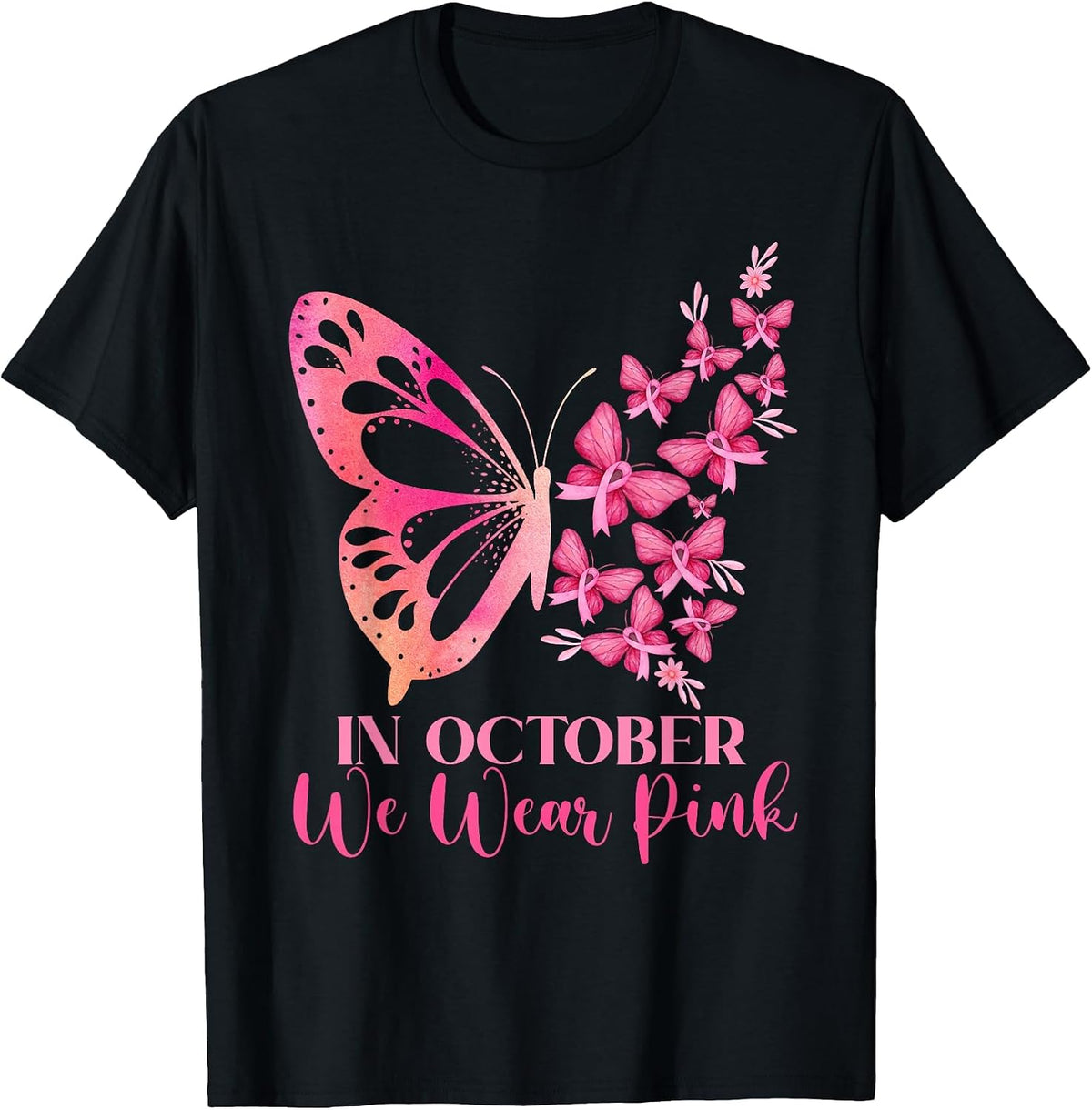 Breast Cancer In October We Wear Pink
