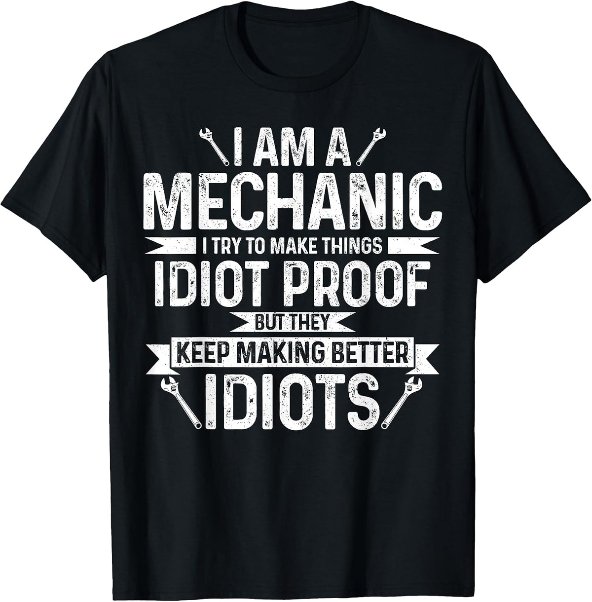 Mechanic Funny Quote Idiot Proof Mechanic Gift