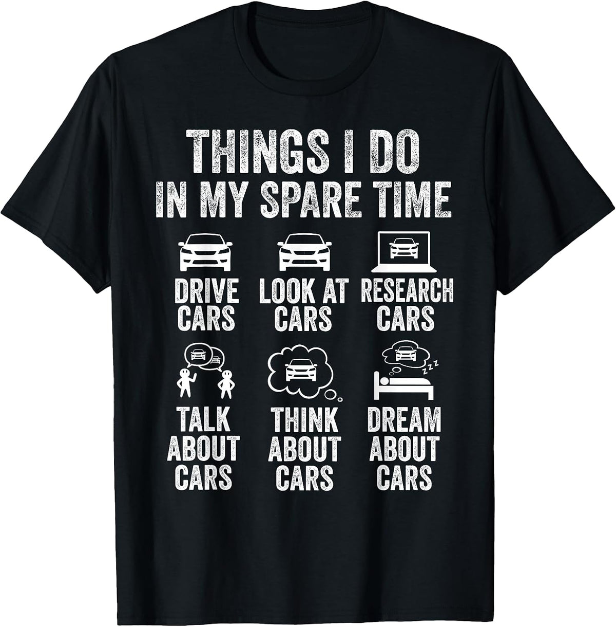 Things I Do in My Spare Time Funny Car Guy Mechanic Garage T-Shirt