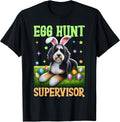 Egg Hunt Supervisor Funny Easter Dog Bunny Men Women Unisex