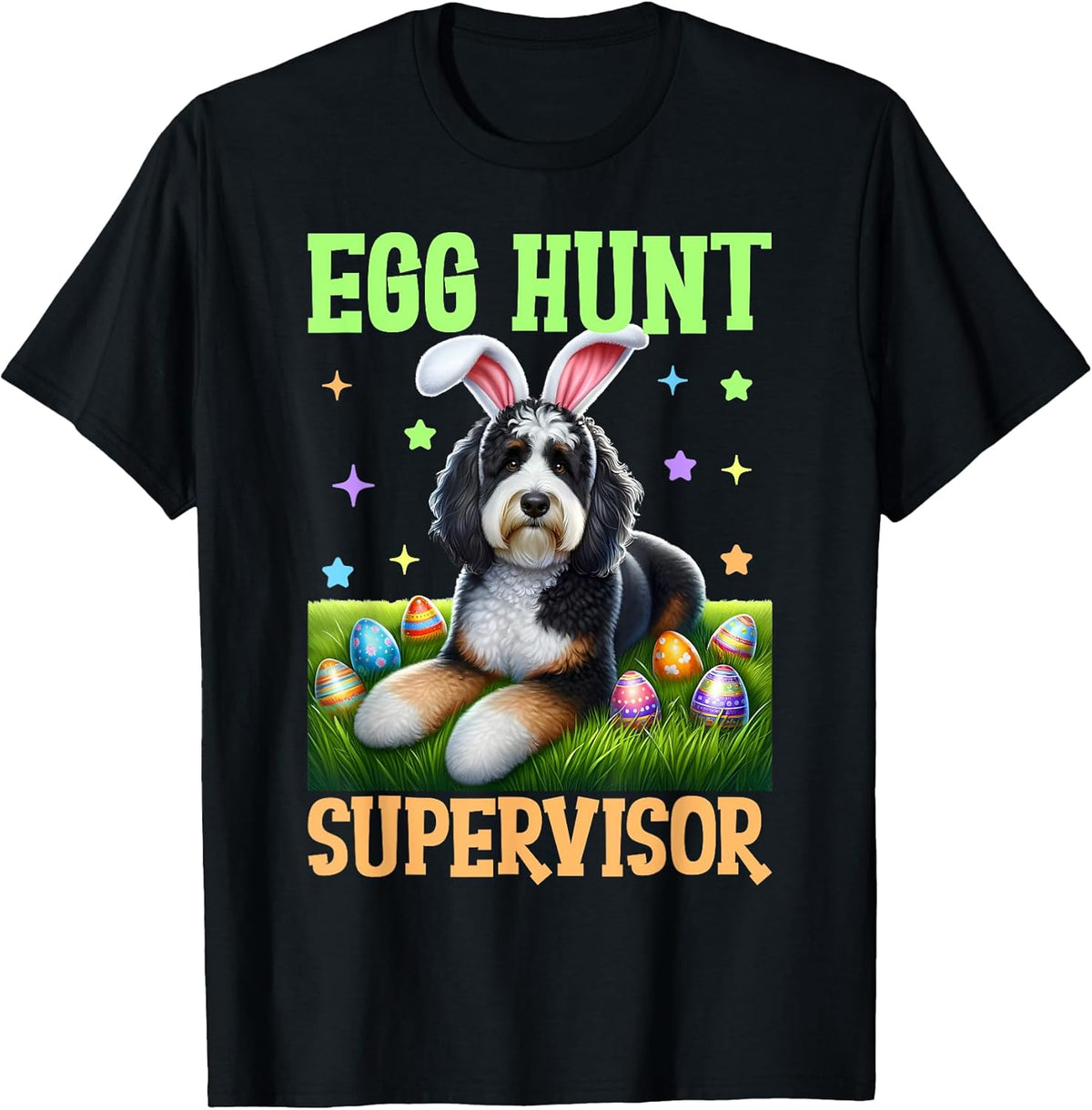 Egg Hunt Supervisor Funny Easter Dog Bunny Men Women Unisex