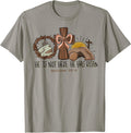 He is Not Here He Has Risen Matthew 28:6 Men Women Kids Unisex