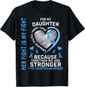 Her Fight is My Fight Daughter Type 1 Diabetes Shirt T1D Mom T-Shirt