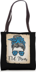 T1D Mom Type 1 Diabetes Awareness Month Diabetic Mothers Day Tote Bag